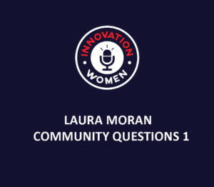 Private: Laura Moran – Community Questions 1