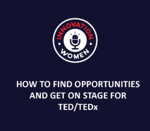 Private: How to Find Opportunities & Get On Stage for TED/TEDx