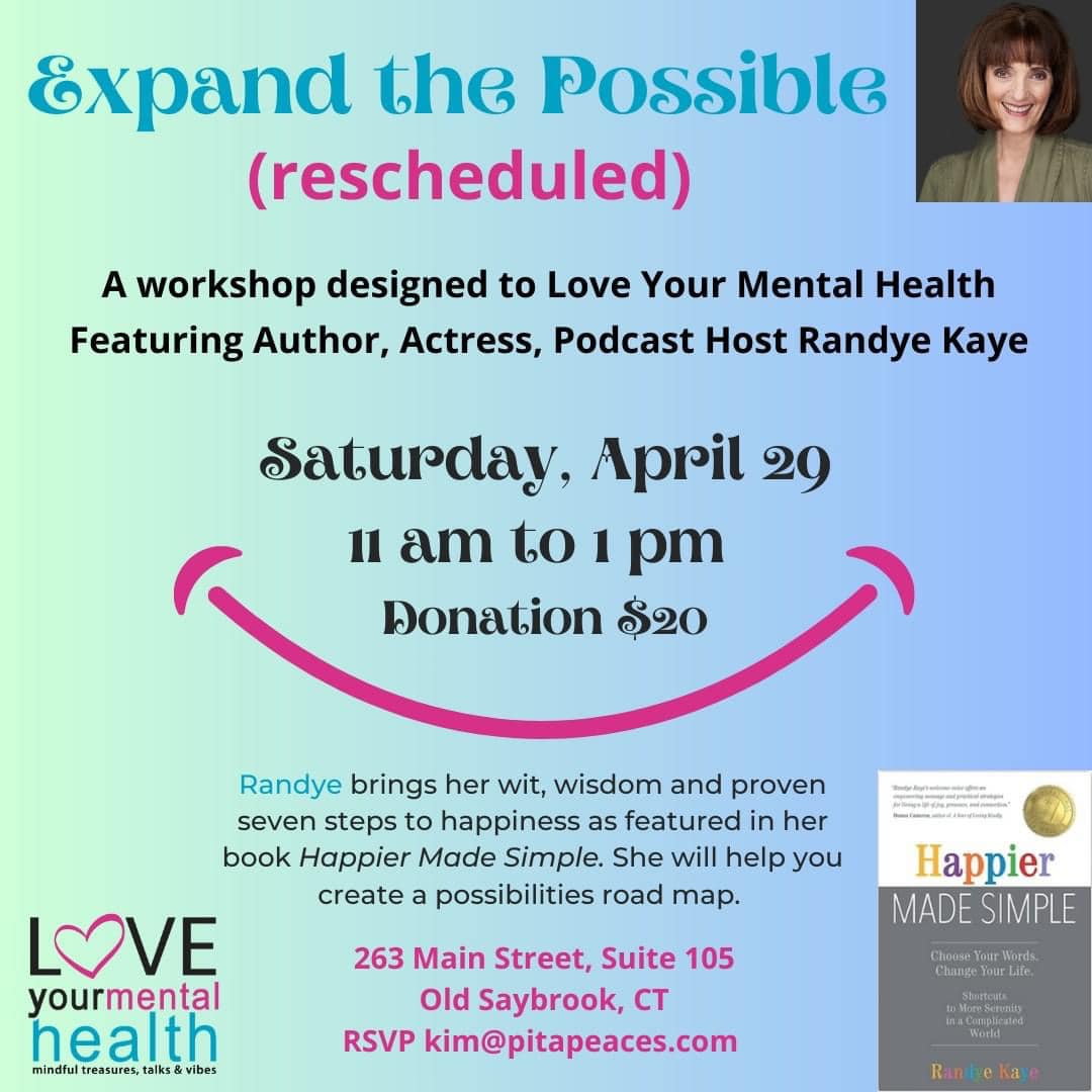 Expand the Possible: Love Your Mental Health Workshop