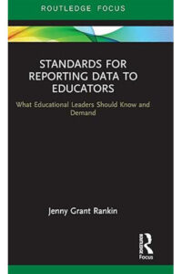 Standards for Reporting Data to Educators (Routledge Focus)