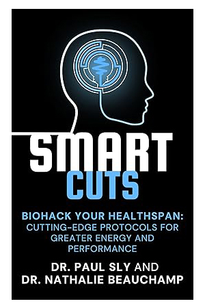 SmartCuts: Biohack Your Healthspan: Cutting-Edge Protocols For Greater Energy And Performance