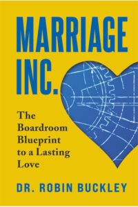 Marriage Inc: The Boardroom Blueprint to a Lasting Love