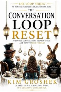 The Conversation Loop: Why Everything Feels Busy—But Nothing Actually Changes: The Hidden Loop That Keeps Teams Talking Instead of Moving