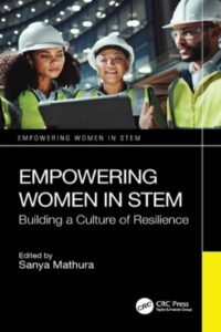 Empowering Women in STEM: Building a Culture of Resilience